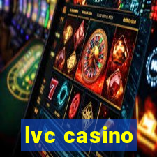 lvc casino